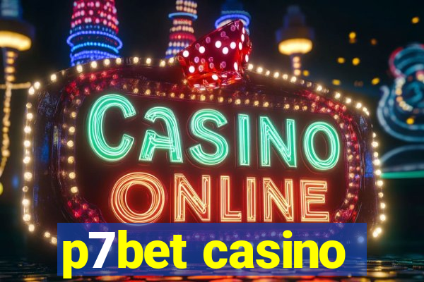 p7bet casino